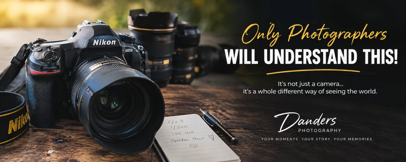 ONLY REAL PHOTOGRAPHERS WILL UNDERSTAND THIS